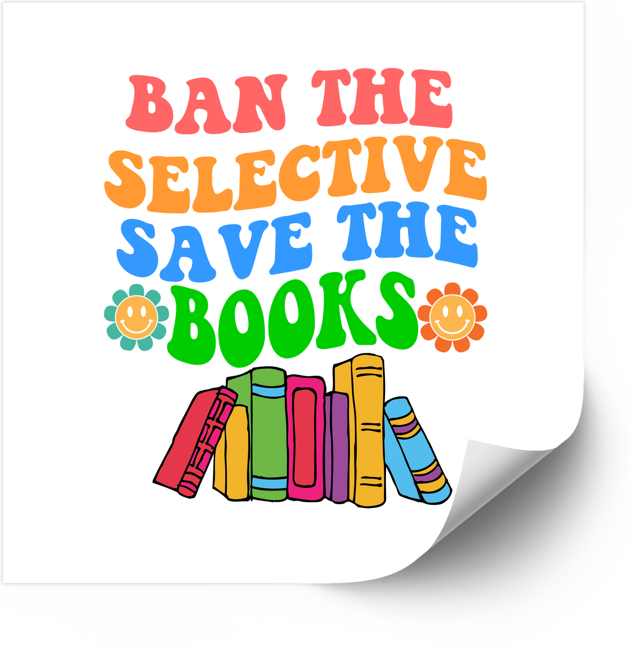 Ban The Selective Save The Books Sticker | Retro Groovy Bookworm Vinyl Decal