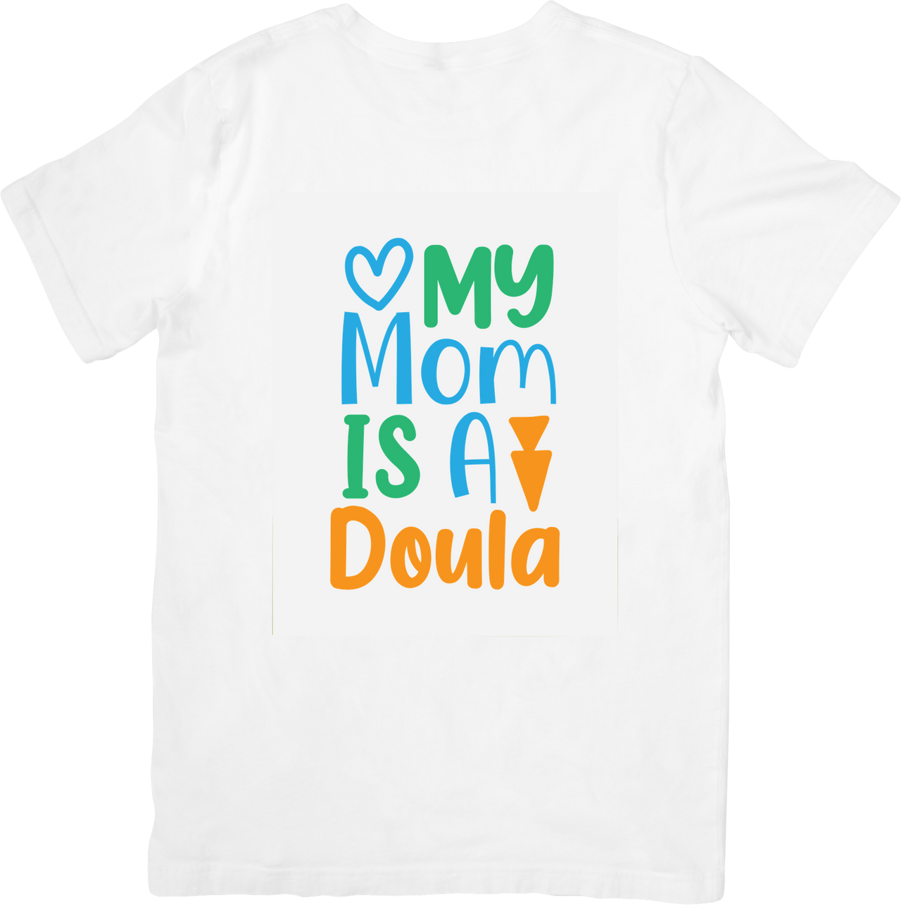 My Mom Is A Doula T-Shirt | Cute Colorful Midwife Graphic Tee | Kids Gift